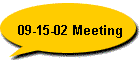 09-15-02 Meeting