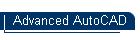 Advanced AutoCAD
